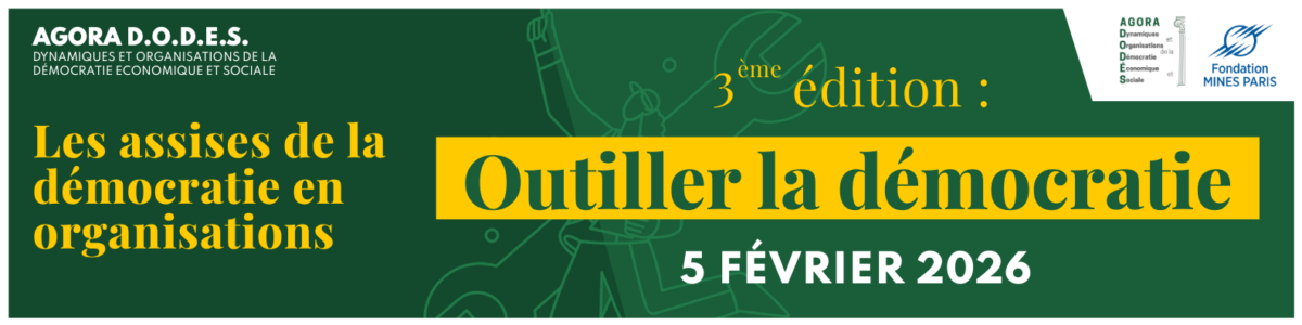 Agora DODES / Les assises de la démocratie en orhanisations